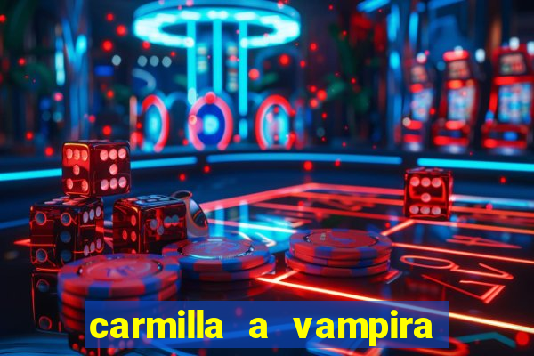 carmilla a vampira de karnstein pdf